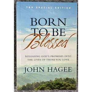 Born to Blessed by John Hagee (Hardcover)